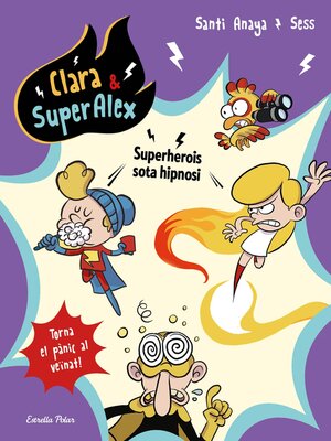 cover image of Clara & SuperÀlex 5. Superherois sota hipnosi